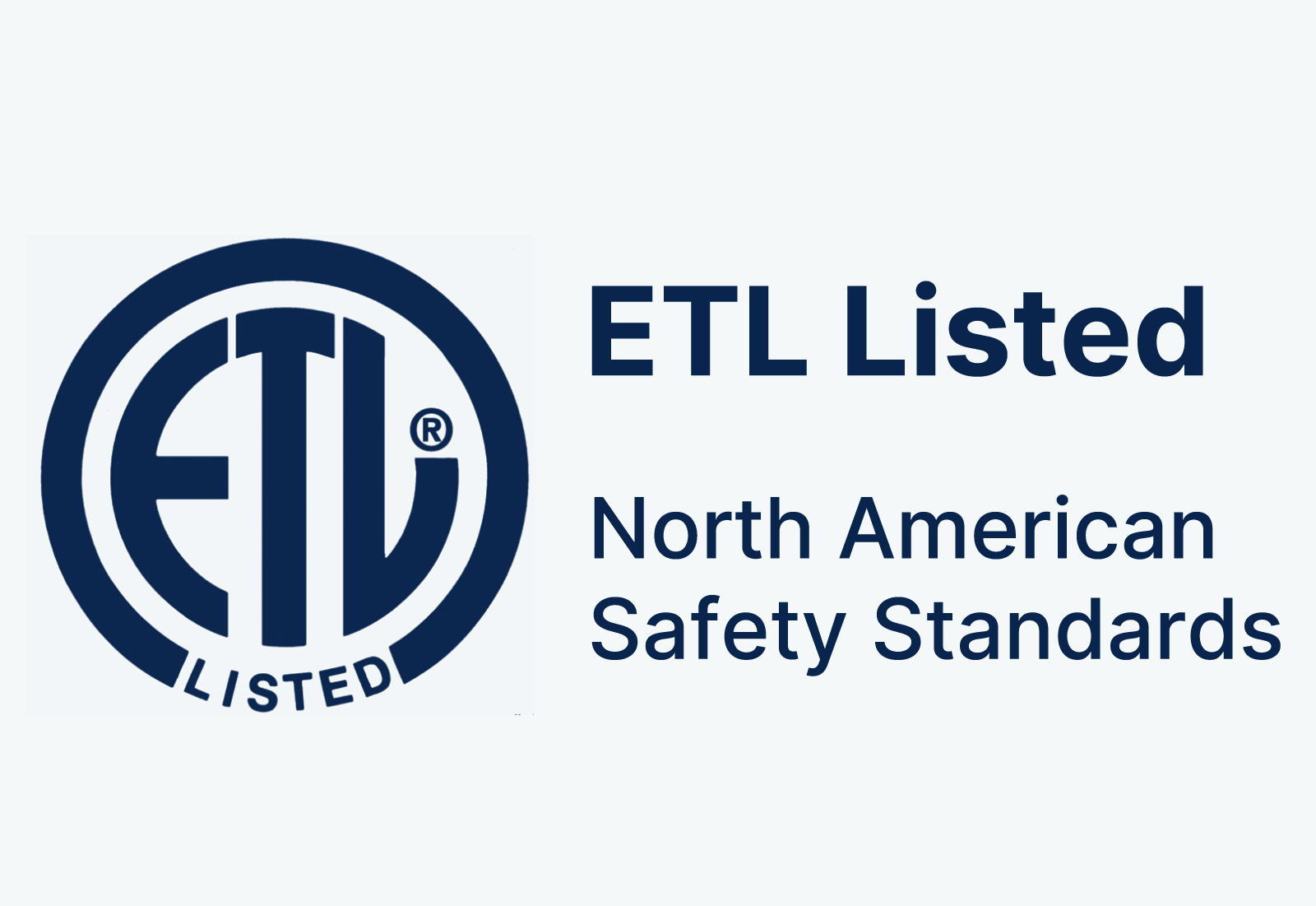 ETL Listed for Safety